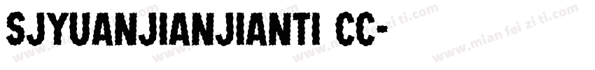 sjyuanjianjianti cc字体转换